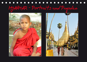 Myanmar – Portraits und Pagoden (Tischkalender 2022 DIN A5 quer) von Affeldt,  Uwe