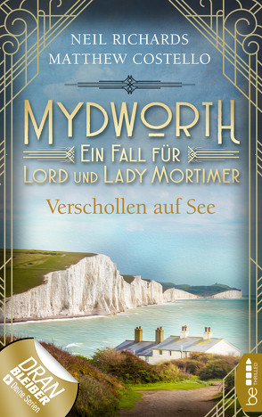 Mydworth – Verschollen auf See von Costello,  Matthew, Richards,  Neil, Schilasky,  Sabine