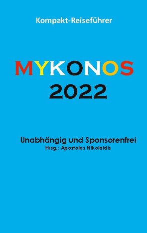 Mykonos 2022 von Nikolaidis,  Apostolos