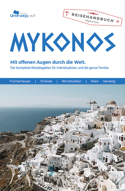 MYKONOS von Klemann,  Manfred, Klemann,  Nico-Gabriel, Klemann,  Pablo, Walser,  Anne