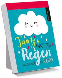 myNOTES Abreißkalender Tanz durch den Regen 2021 – 365 bunte Ideen für 2021