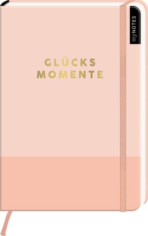 myNOTES Notizbuch A5: Glücksmomente