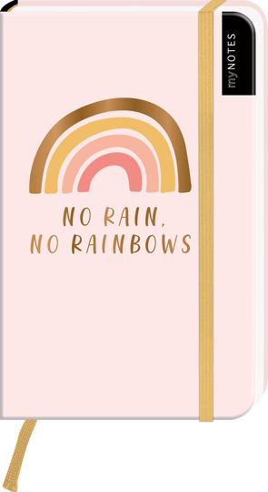 myNOTES Notizbuch A6: No rain, no rainbows