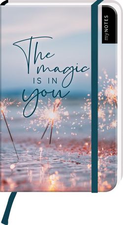 myNOTES Notizbuch A6: The magic is in you