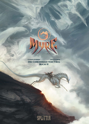 Myre – Die Chroniken von Yria. Band 2 von Schmidt,  Claudya