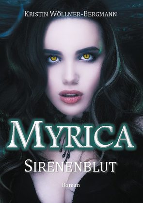 Myrica von Wöllmer-Bergmann,  Kristin