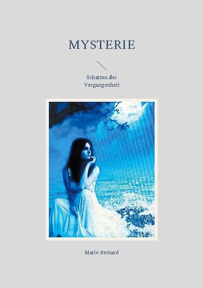 Mysterie von Bernard,  Marie