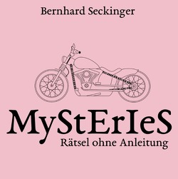 MyStErIeS von Seckinger,  Bernhard