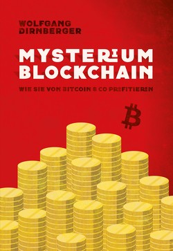 Mysterium Blockchain von Dirnberger,  Wolfgang