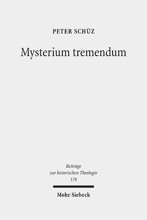 Mysterium tremendum von Schüz,  Peter