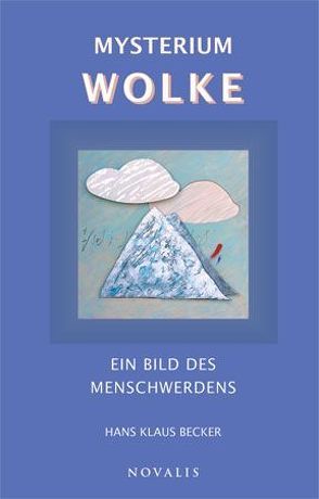 Mysterium Wolke von Becker,  Hans Klaus