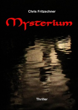 Mysterium von Fritzschner,  Chris