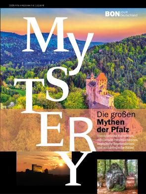 Mystery – Die großen Mythen der Pfalz von Hartusch,  Harald