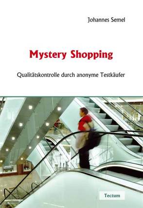 Mystery Shopping von Semel,  Johannes