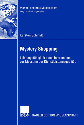 Mystery Shopping von Lingenfelder,  Prof. Dr. Michael, Schmidt,  Karsten