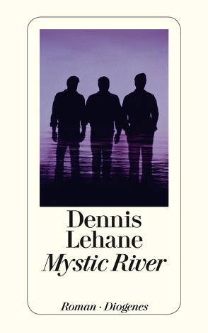 Mystic River von Lehane,  Dennis, Nonhoff,  Sky