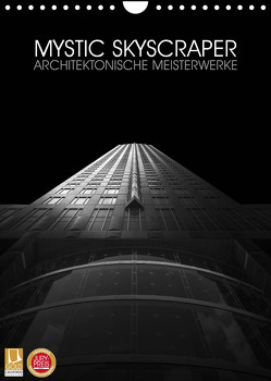 Mystic Skyscraper – Architektonische Meisterwerke (Wandkalender 2023 DIN A4 hoch) von Jelen,  Hiacynta