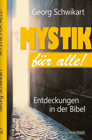 Mystik für alle! von Birnstein,  Uwe, Schwikart,  Georg