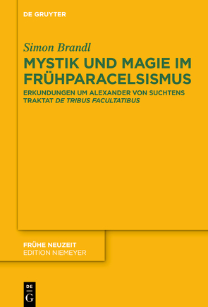 Mystik und Magie im Frühparacelsismus von Brandl,  Simon