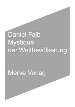 Mystique der Weltbevölkerung von Falb,  Daniel