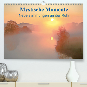 Mystische Momente – Nebelstimmungen an der Ruhr (Premium, hochwertiger DIN A2 Wandkalender 2021, Kunstdruck in Hochglanz) von Kaiser,  Bernhard