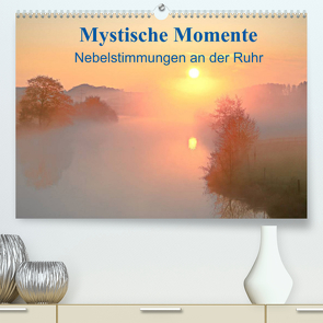 Mystische Momente – Nebelstimmungen an der Ruhr (Premium, hochwertiger DIN A2 Wandkalender 2022, Kunstdruck in Hochglanz) von Kaiser,  Bernhard
