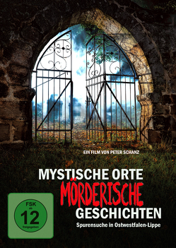 Mystische Orte – Mörderische Geschichten von Schanz,  Peter