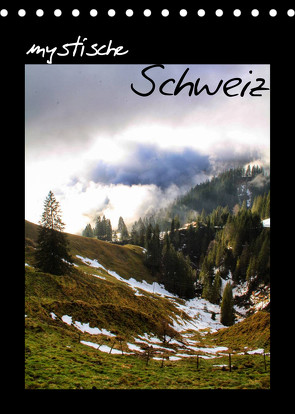 mystische Schweiz (Tischkalender 2023 DIN A5 hoch) von Stewart Lustig,  Daniel