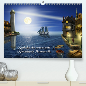 Mystische und romantische Märchenwelt Mausopardia (Premium, hochwertiger DIN A2 Wandkalender 2021, Kunstdruck in Hochglanz) von Jüngling,  Monika