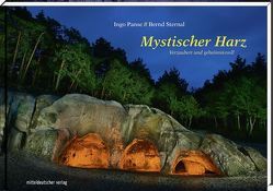 Mystischer Harz von Panse,  Ingo, Sternal,  Bernd