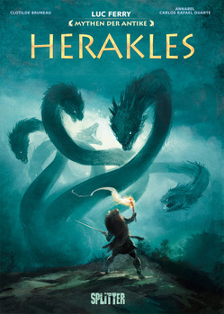 Mythen der Antike: Herakles (Graphic Novel) von Annabel, Bruneau,  Clotilde, Duarte,  Carlos Rafael, Ferry,  Luc