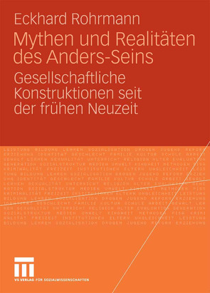 Mythen und Realitäten des Anders-Seins von Rohrmann,  Eckhard