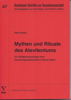 Mythen und Rituale des Alevitentums von Baier,  Horst, Gürtas,  Haki, Wiehn,  Erhard Roy