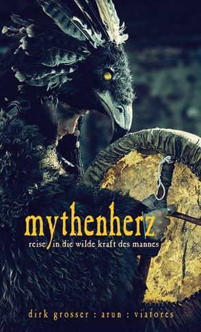 Mythenherz von Grosser,  Dirk, Viatores