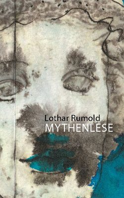 Mythenlese von Rumold,  Lothar