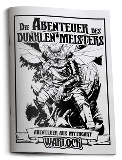 Mythgart – Abenteuer des dunklen Meisters – Anthologie (5E) von Eastman,  Benjamin L., Miller,  M Wayne, Ovalle,  Carlos, Ovalle,  Holly, Pawlik,  Kelly, Sawatsky,  Jon, Stone,  Phil, Waller,  Karl, Welham,  Mike