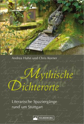 Mythische Dichterorte von Hahn,  Andrea, Korner,  Chris