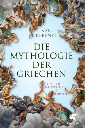 Mythologie der Griechen von Kerényi,  Karl