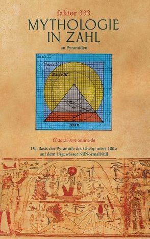 Mythologie in Zahl an Pyramiden von faktor 333