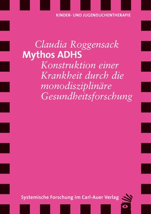 Mythos ADHS von Roggensack,  Claudia