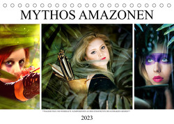Mythos Amazonen (Tischkalender 2023 DIN A5 quer) von Brunner-Klaus,  Liselotte