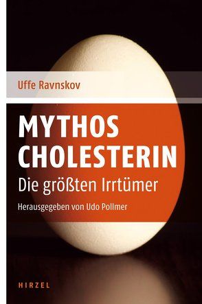Mythos Cholesterin von Pollmer,  Udo, Ravnskov,  Uffe