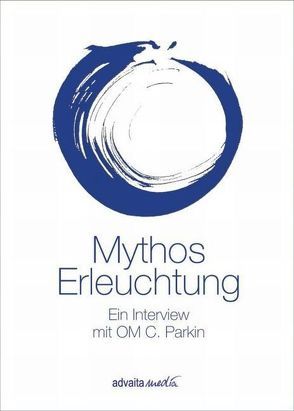 Mythos Erleuchtung von Parkin,  Om C, Porep,  Rüdiger
