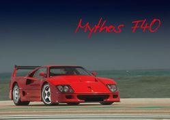 Mythos F40 (Tischaufsteller DIN A5 quer) von Bau,  Stefan