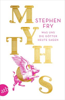 Mythos von Frings,  Matthias, Fry,  Stephen