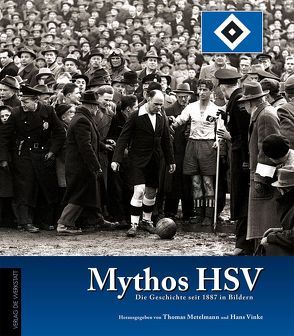 Mythos HSV von Metelmann,  Thomas, Vinke,  Hans