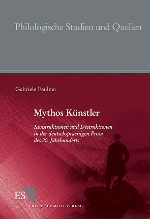 Mythos Künstler von Feulner,  Gabriele