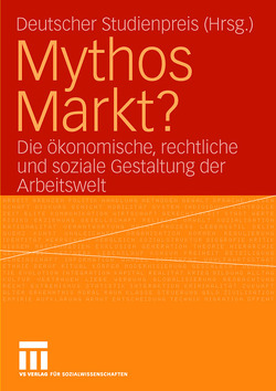 Mythos Markt? von Gleibs,  Heike