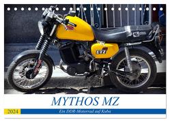 Mythos MZ – Ein DDR-Motorrad auf Kuba (Tischkalender 2024 DIN A5 quer), CALVENDO Monatskalender von von Loewis of Menar,  Henning