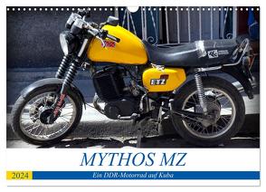 Mythos MZ – Ein DDR-Motorrad auf Kuba (Wandkalender 2024 DIN A3 quer), CALVENDO Monatskalender von von Loewis of Menar,  Henning